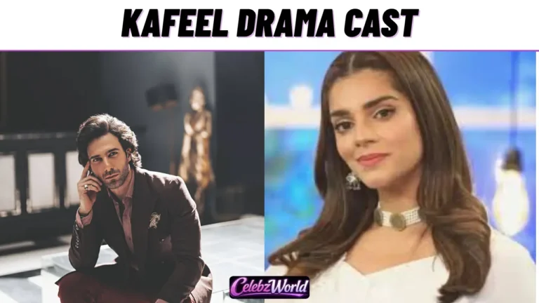 kafeel Drama Cast